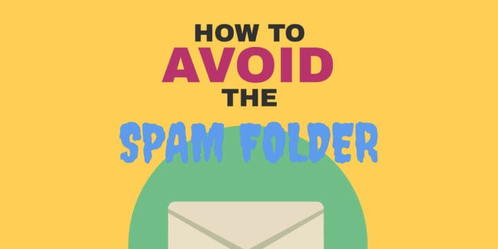how to avoid the spam folder